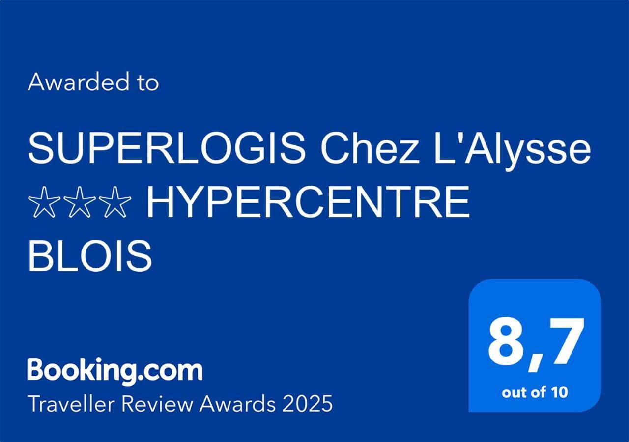Superlogis L'Alysse Classe 3Etoiles Hypercentre Blois Exteriér fotografie